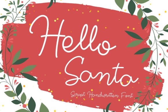 Hello Santa: A Strategic Approach to Handwritten Branding